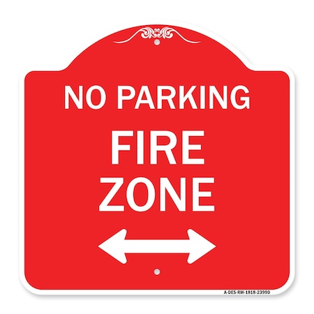 Signmission Fire Lane W/ Bidirectional Arrow, Red & White Aluminum Architectural Sign, 18" x 18", RW-1818-23990 A-DES-RW-1818-23990